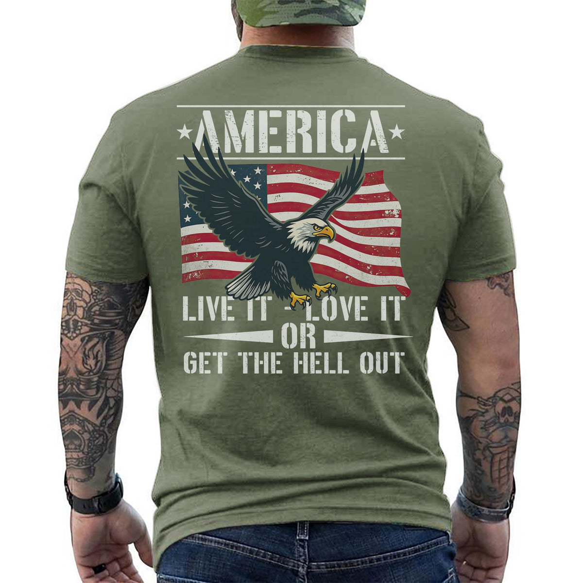 America Live It Love It or Get the Hell T-Shirt product image 10