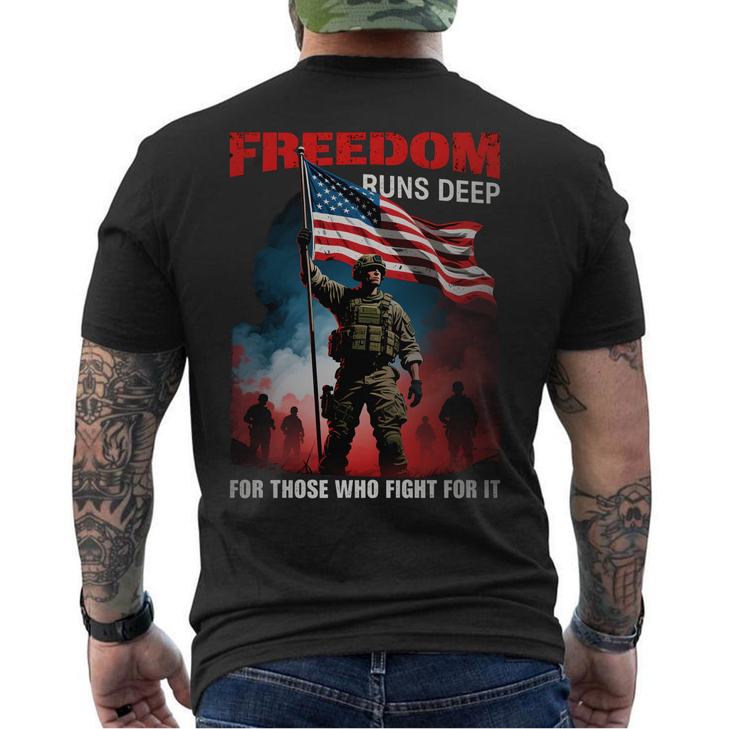 Freedom Runs Deep for Those Who Fight It T-Shirt product image 6