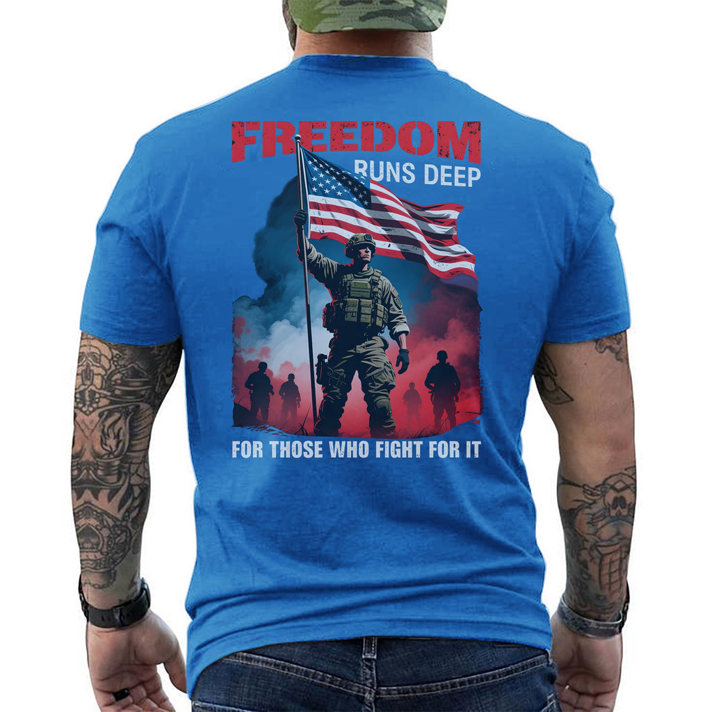 Freedom Runs Deep for Those Who Fight It T-Shirt product image 14