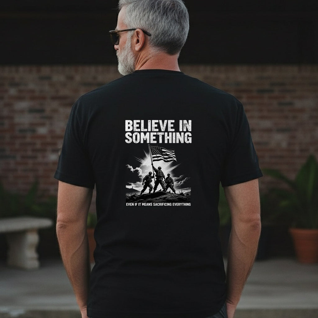 Believe in Something Even If It Means T-Shirt product image 3