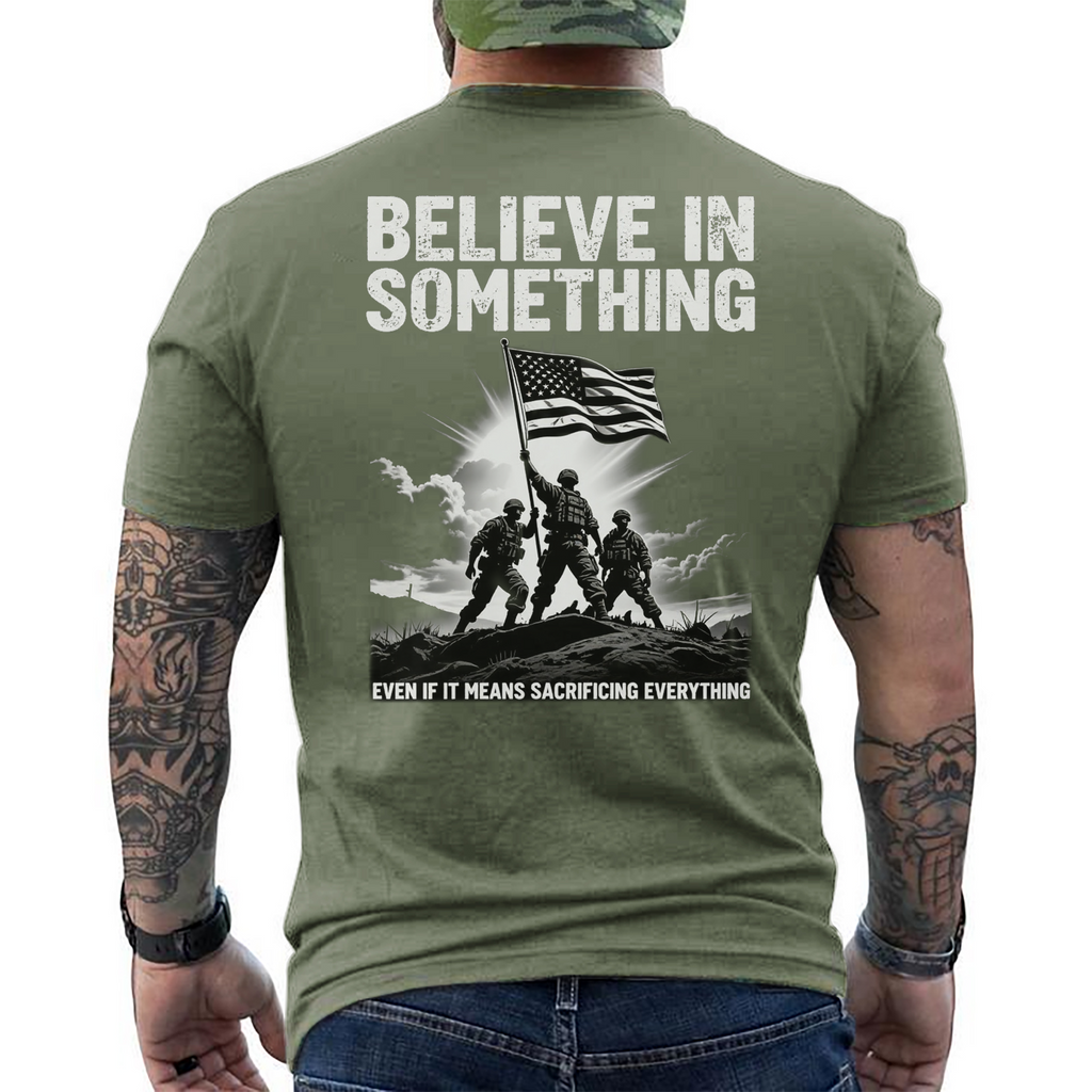 Believe in Something Even If It Means T-Shirt product image 10