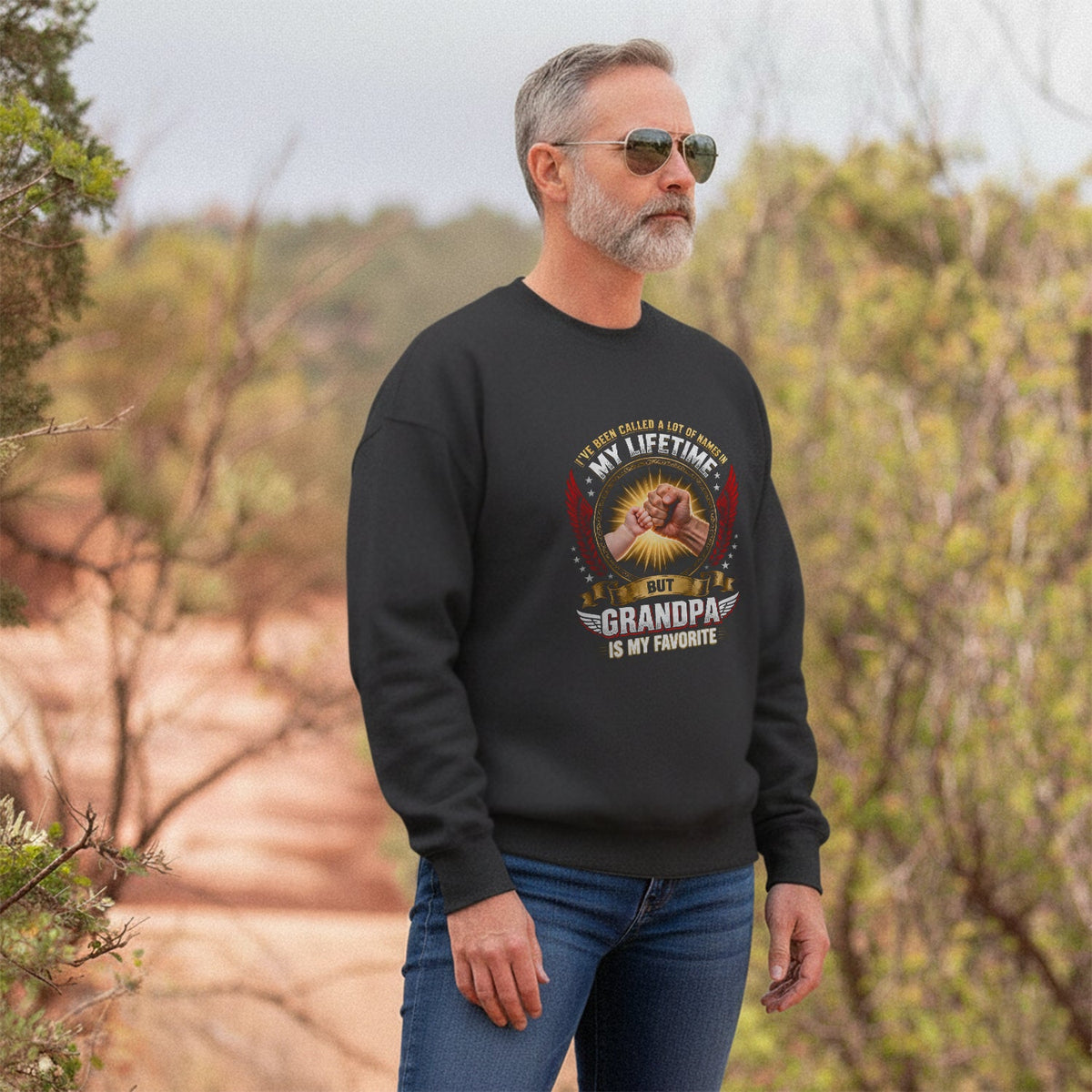 I've Been Called a Lot of Names in My Lifetime Sweatshirt product image 5