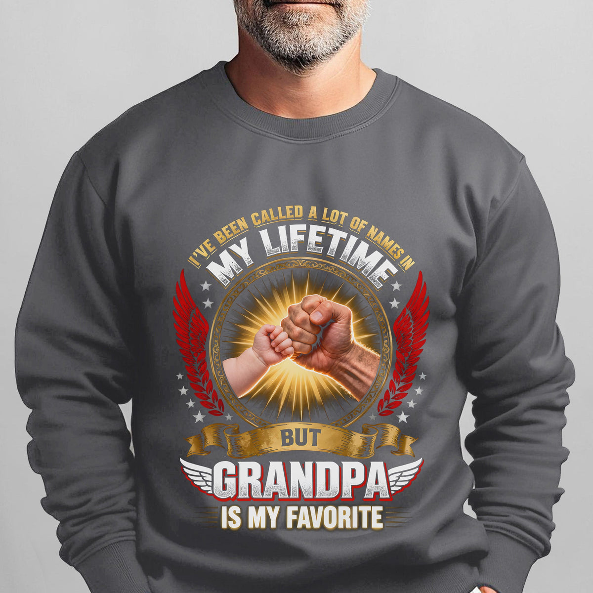 I've Been Called a Lot of Names in My Lifetime Sweatshirt product image 14