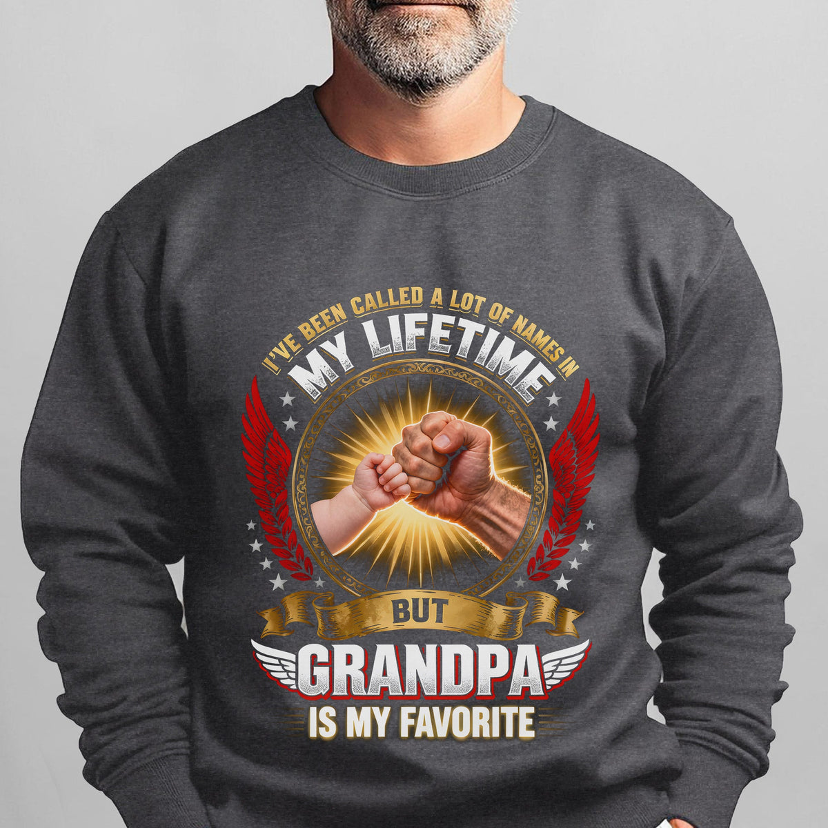 I've Been Called a Lot of Names in My Lifetime Sweatshirt product image 12