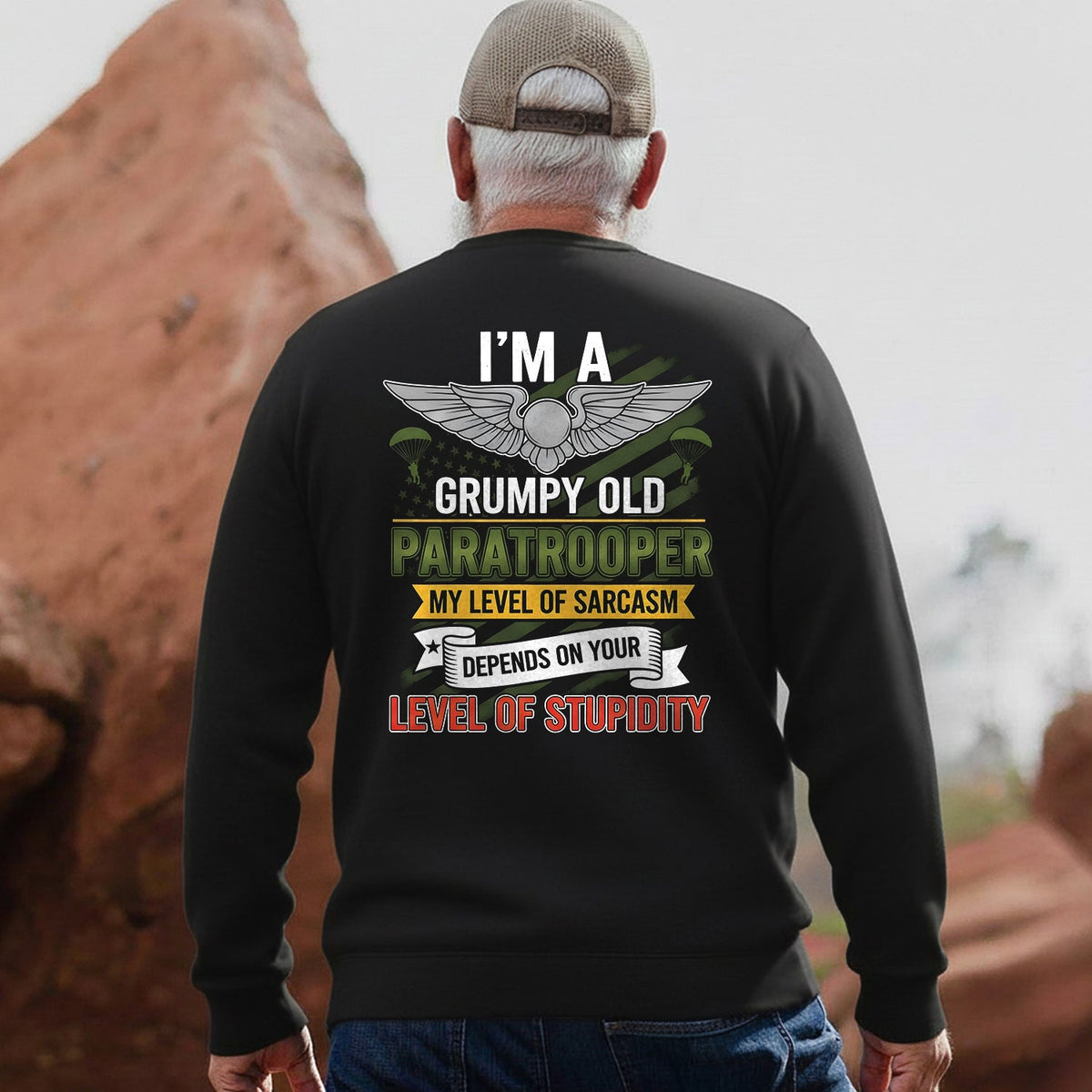 I'm a Grumpy Old Paratrooper My Sarcasm Sweatshirt product image 4