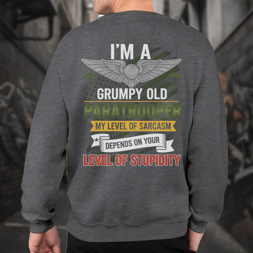 I'm a Grumpy Old Paratrooper My Sarcasm Sweatshirt product image 12