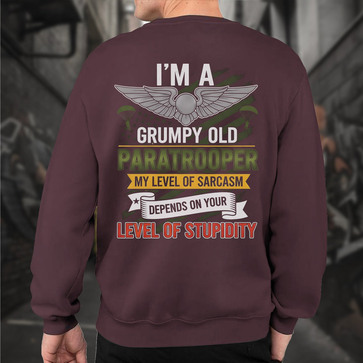 I'm a Grumpy Old Paratrooper My Sarcasm Sweatshirt product image 10