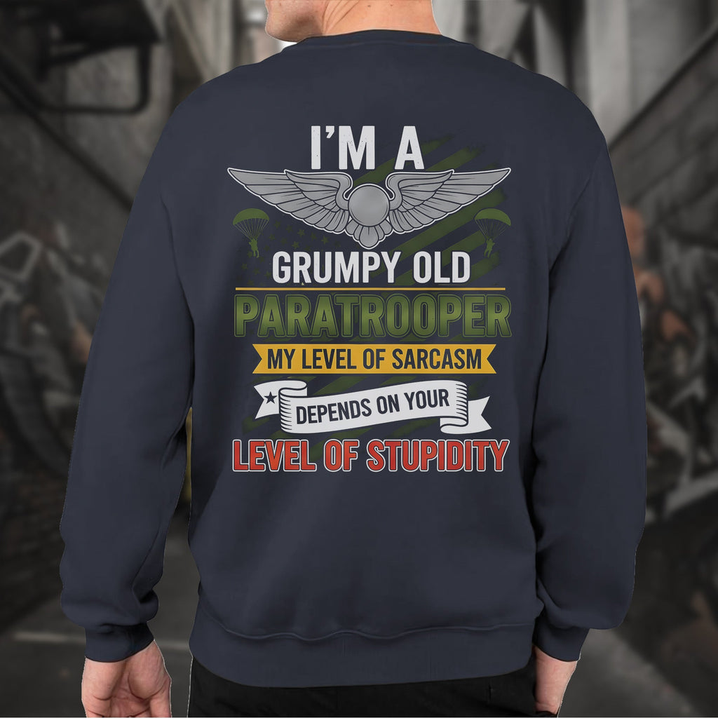 I'm a Grumpy Old Paratrooper My Sarcasm Sweatshirt product image 13