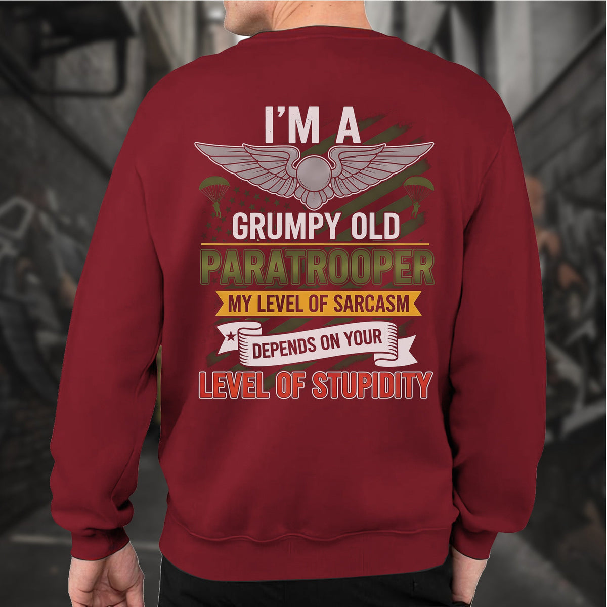 I'm a Grumpy Old Paratrooper My Sarcasm Sweatshirt product image 8