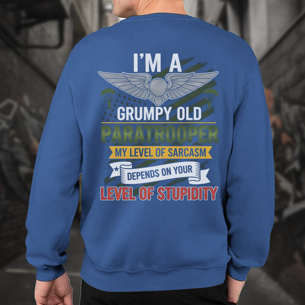 I'm a Grumpy Old Paratrooper My Sarcasm Sweatshirt product image 9