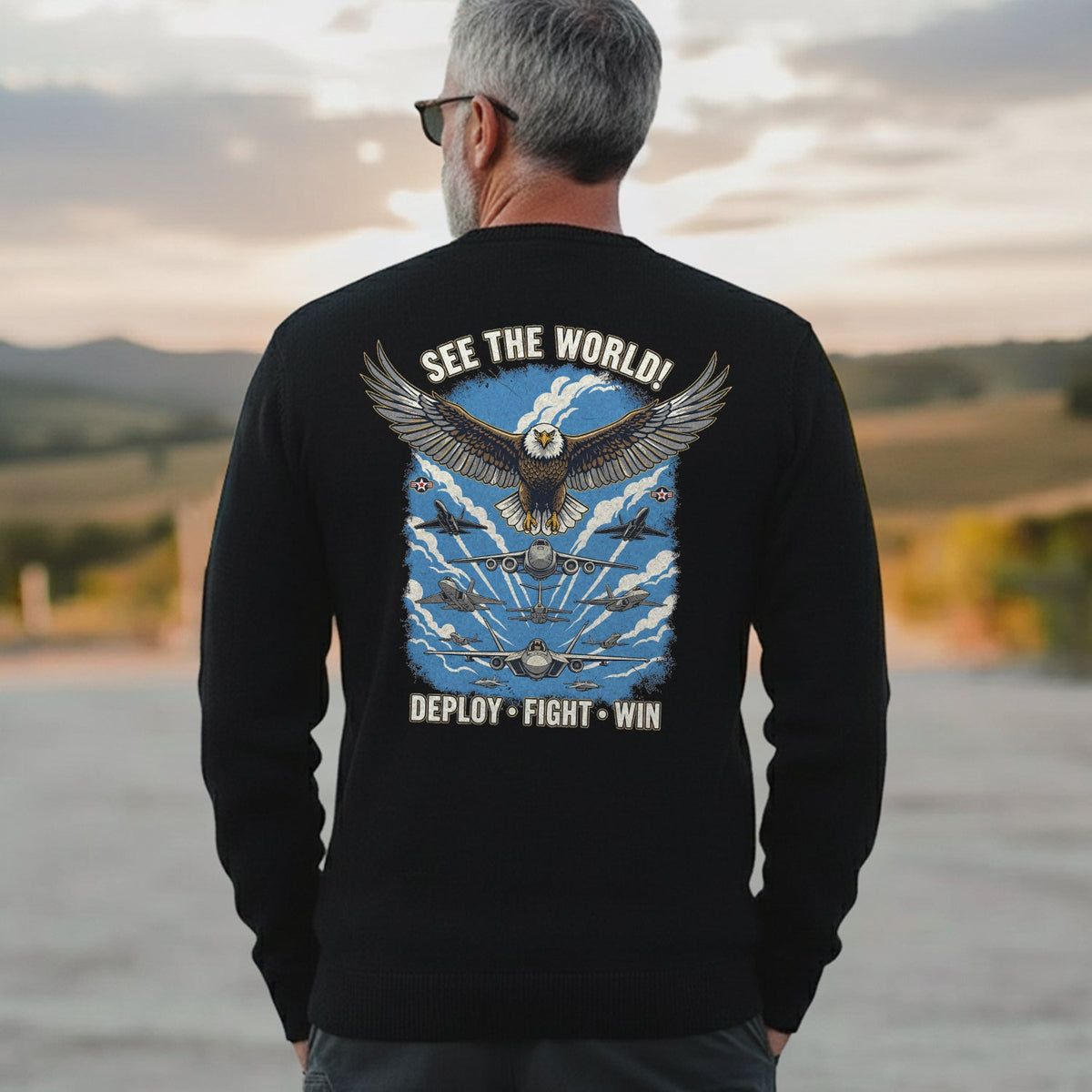 See the World Deploy Fight Win Proud US Sweatshirt product image 3