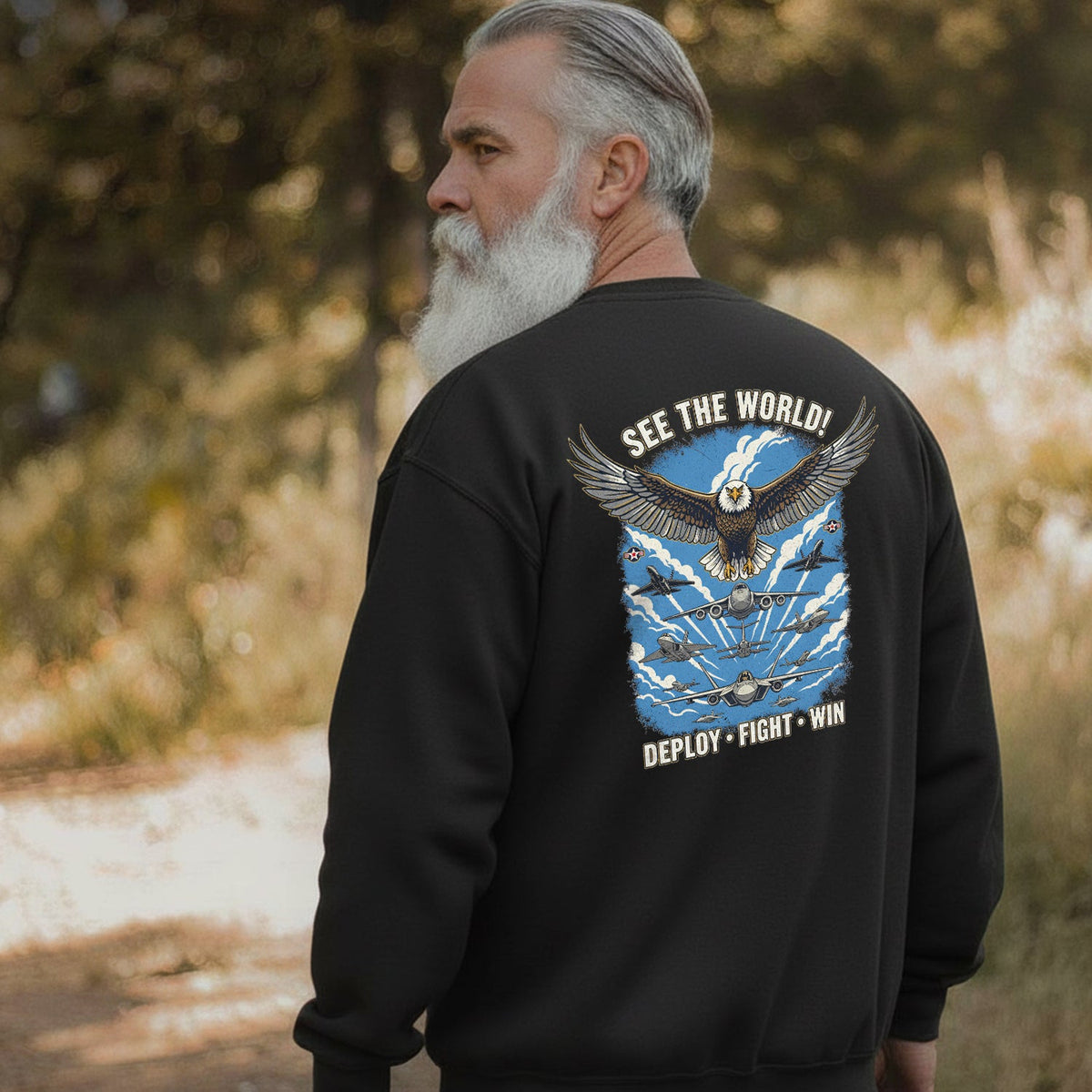 See the World Deploy Fight Win Proud US Sweatshirt product image 5