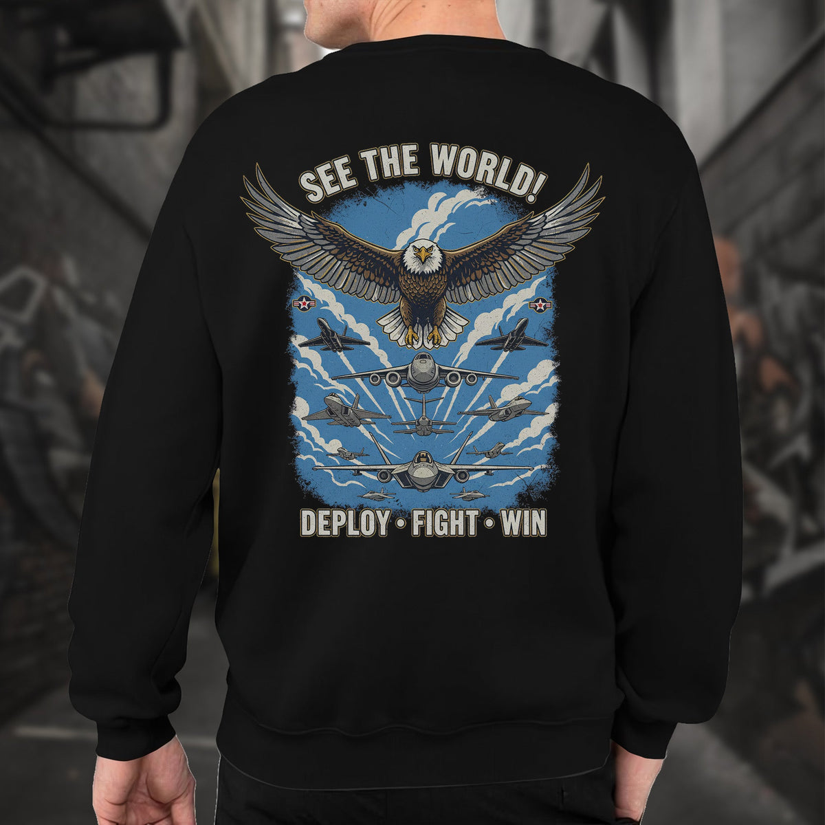 See the World Deploy Fight Win Proud US Sweatshirt product image 6