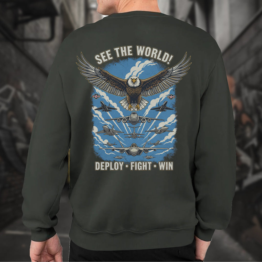 See the World Deploy Fight Win Proud US Sweatshirt product image 11