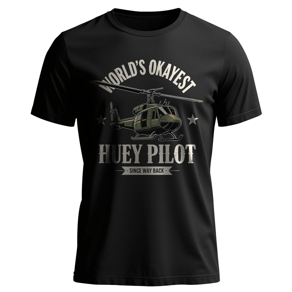 World’s Okayest Huey Pilot Since Way Back T-Shirt product image 1