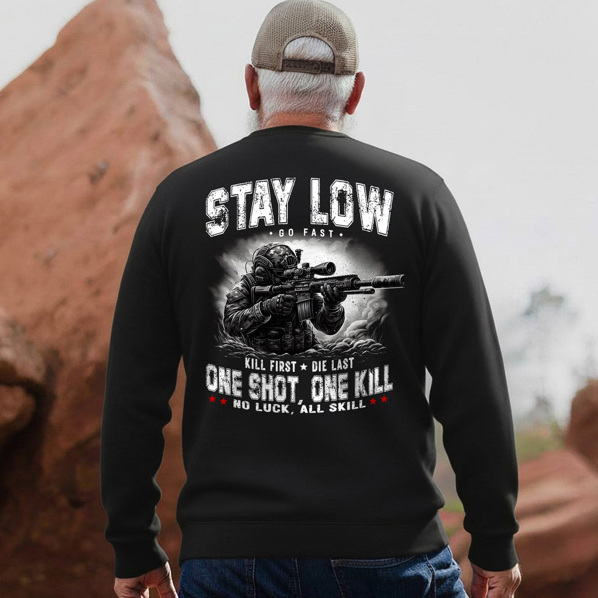Stay Low Go Fast Kill First Die Last Sweatshirt product image 4