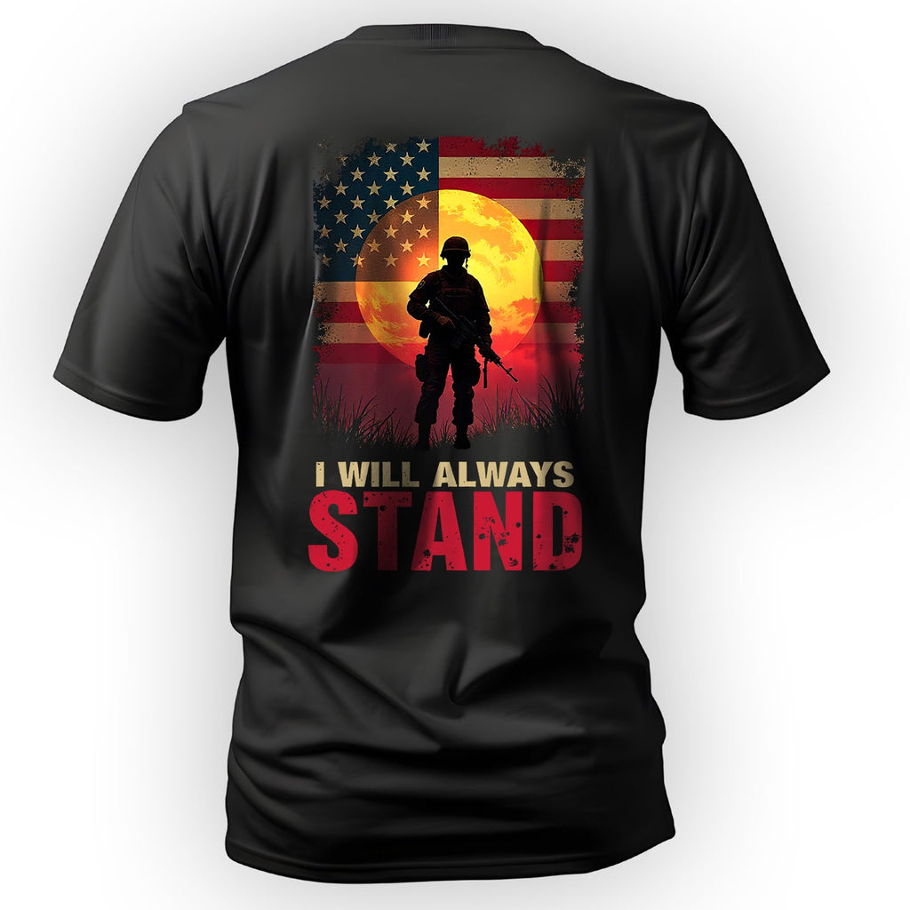 I Will Always Stand Proudly for the Flag T-Shirt product image 1