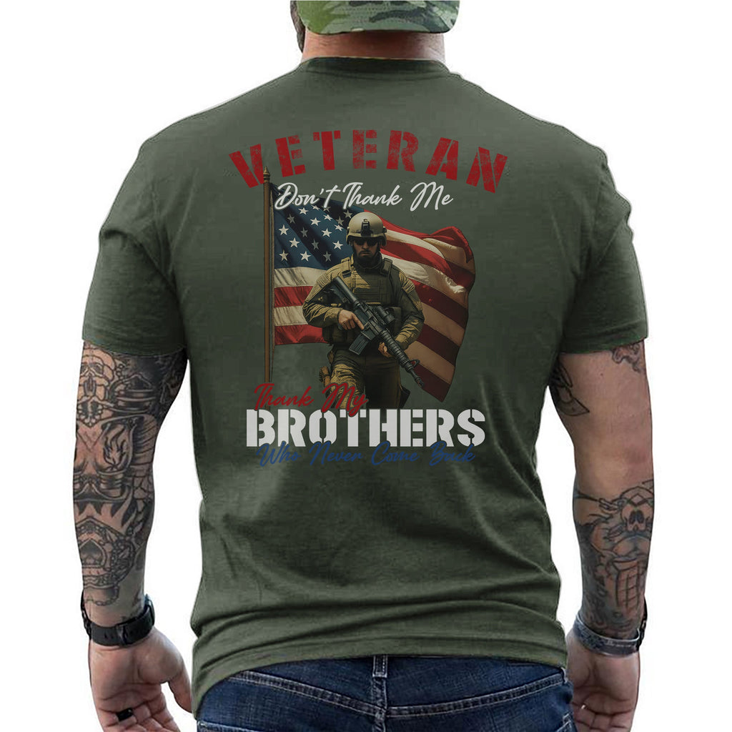 Veteran Don’t Thank Me My Brothers T-Shirt product image 11