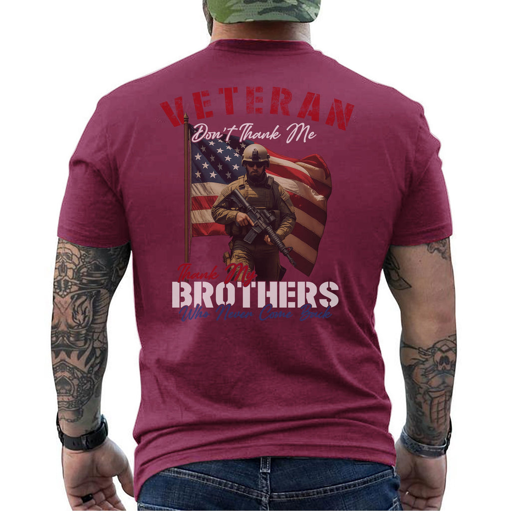 Veteran Don’t Thank Me My Brothers T-Shirt product image 15