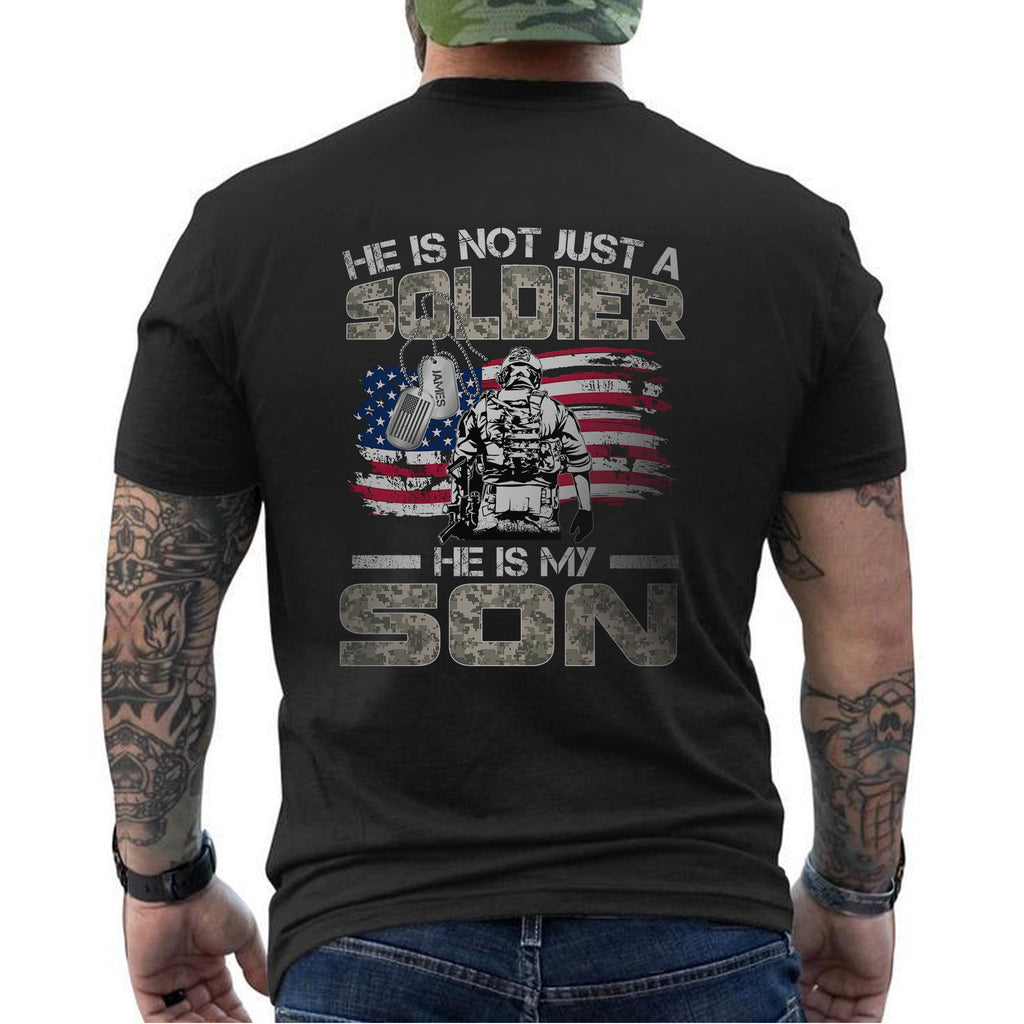 US Army He Is Not Just a Soldier He Is My Son Personalized product image 6