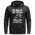 Female Veteran Touch Me and Your First Hoodie product image 1