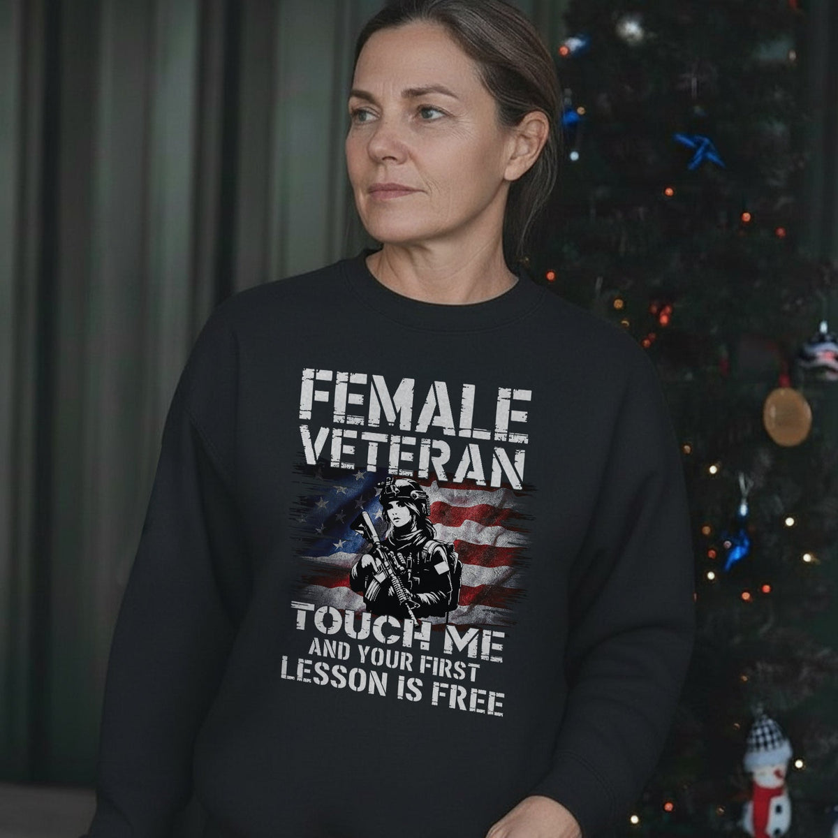 Female Veteran Touch Me and Your First Sweatshirt product image 4
