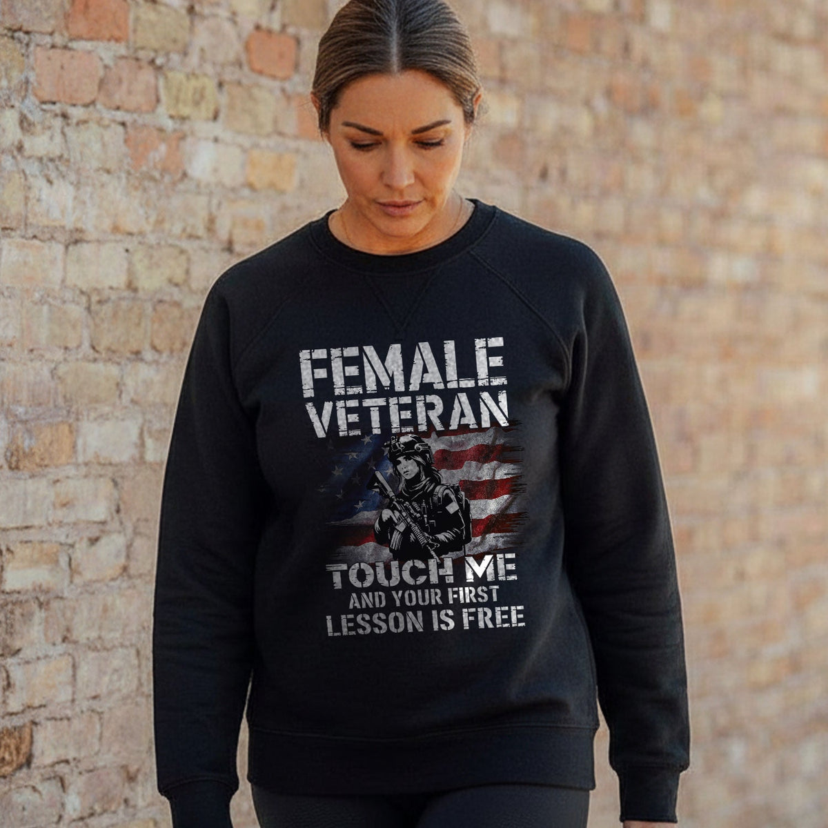 Female Veteran Touch Me and Your First Sweatshirt product image 5
