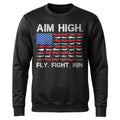 Aim High Fly Fight Win Airplane Sweatshirt product image 1