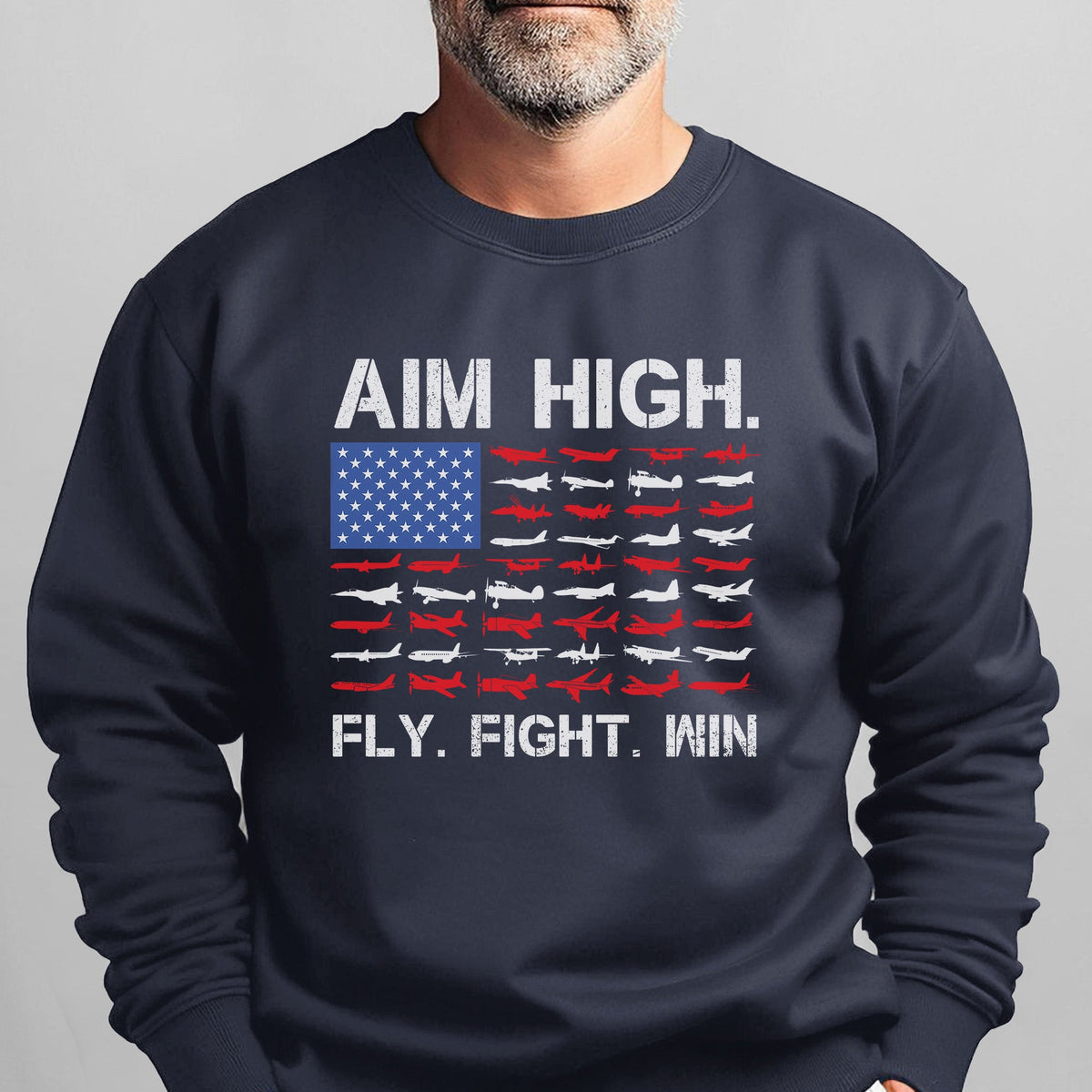 Aim High Fly Fight Win Airplane Sweatshirt product image 8