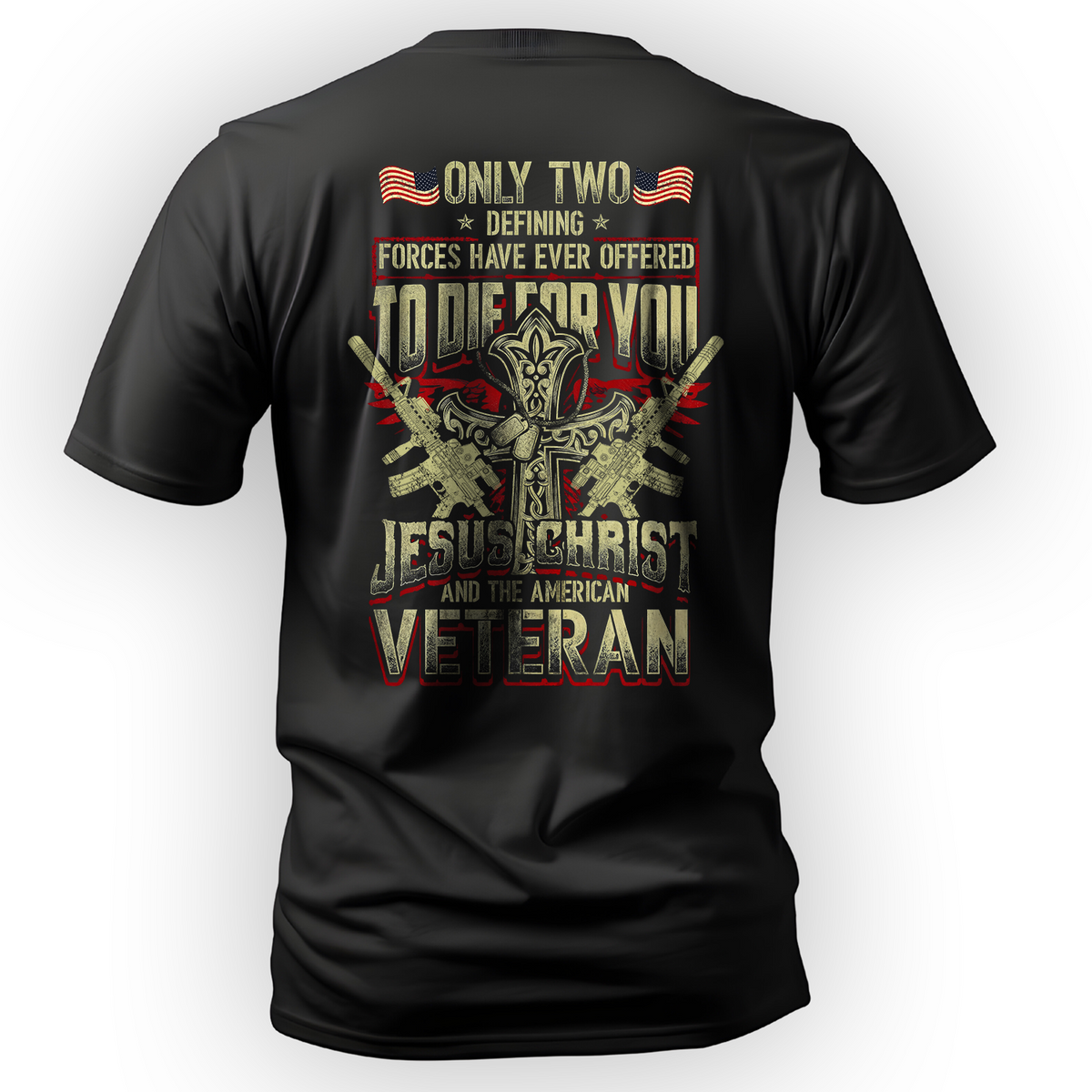 Only Two Forces Die for You Jesus Christ and the American product image 1