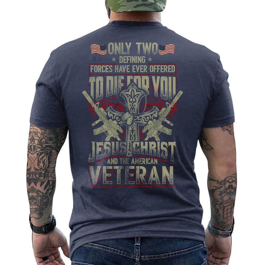 Only Two Forces Die for You Jesus Christ and the American product image 8
