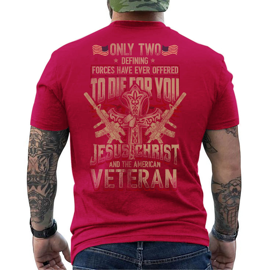 Only Two Forces Die for You Jesus Christ and the American product image 13