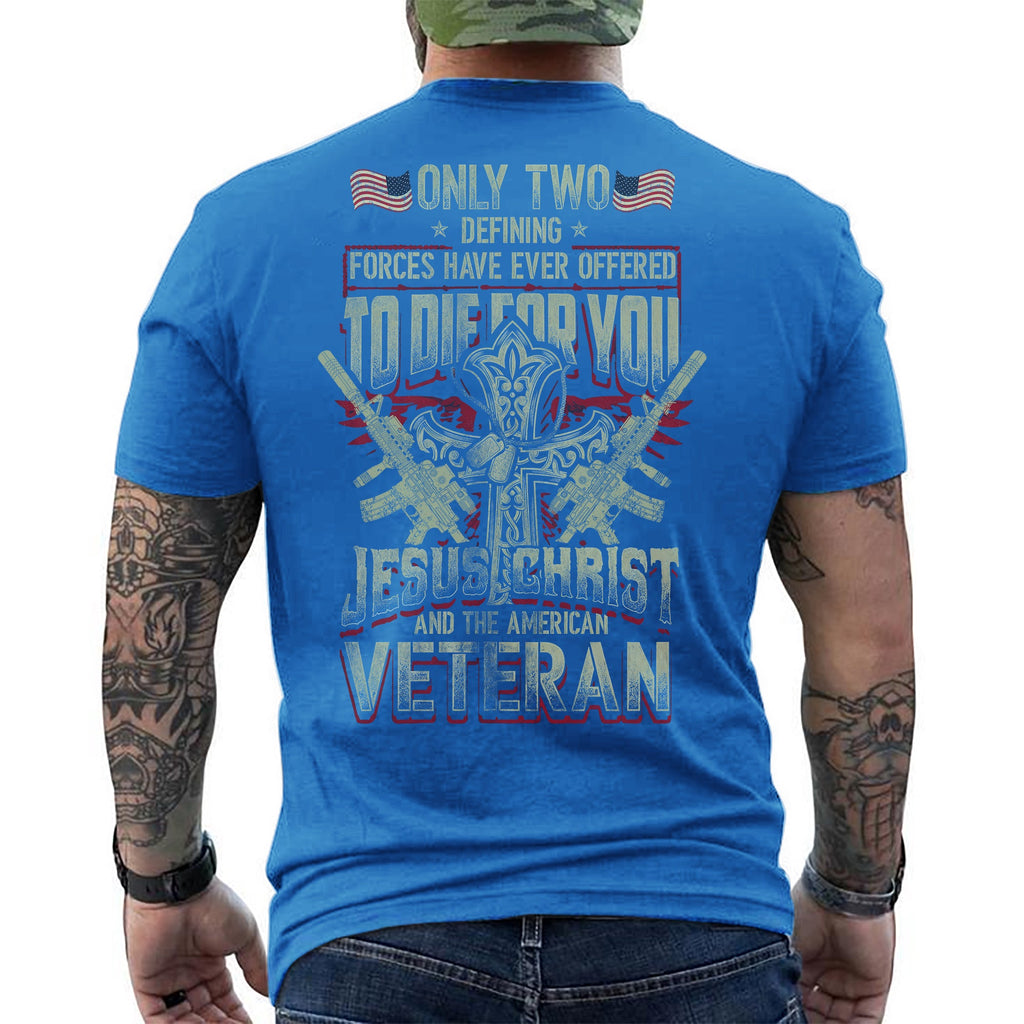 Only Two Forces Die for You Jesus Christ and the American product image 14