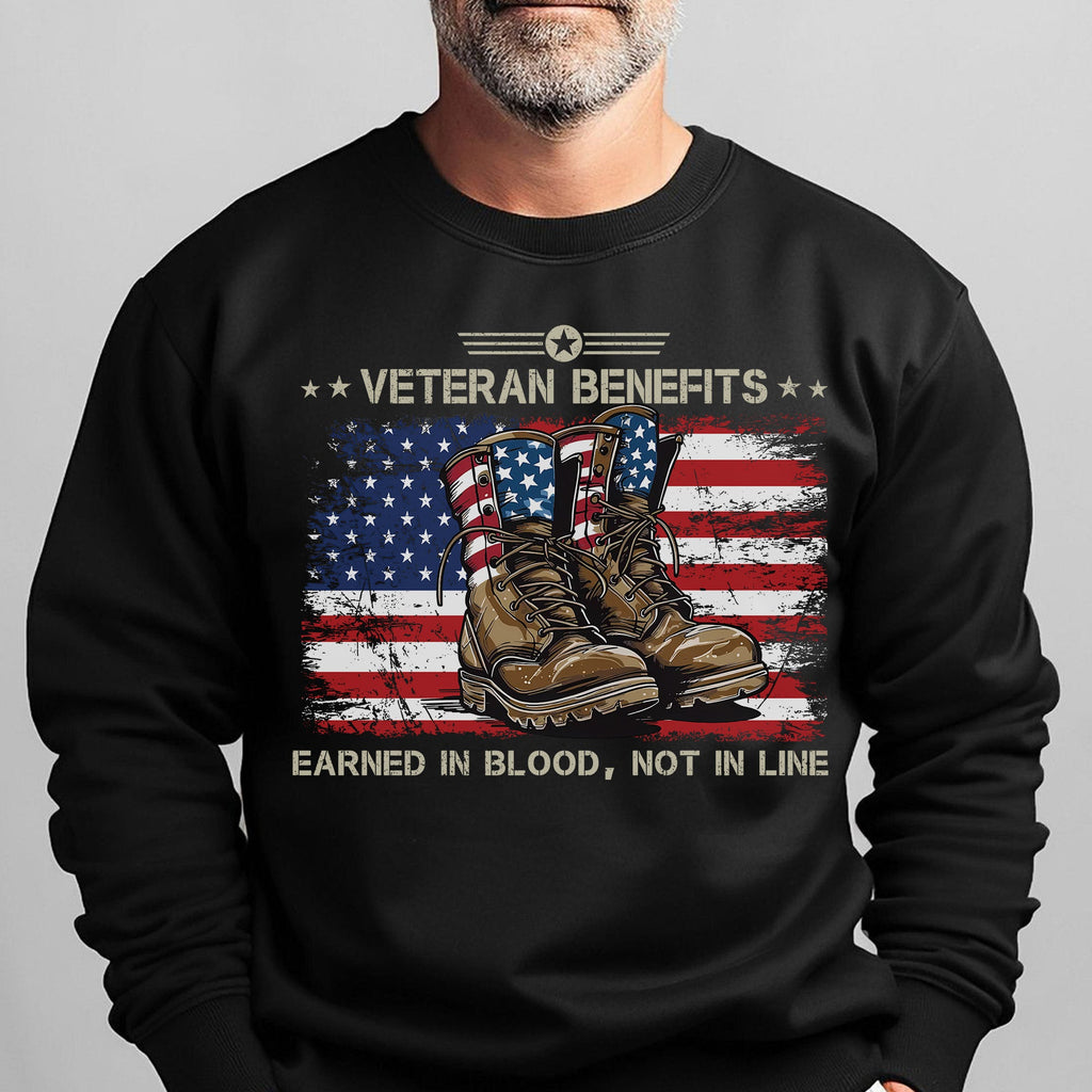 Veteran Benefits Earned in Blood Not in Line Sweatshirt product image 6