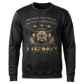 Bulldog Never Retreat Surrender Sweatshirt product image 1