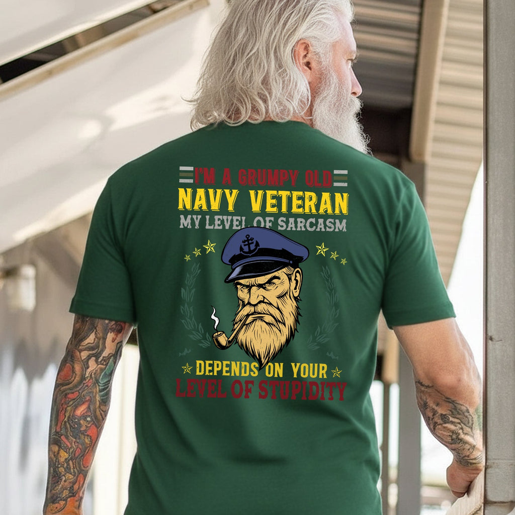 I'm a Grumpy Old Navy Veteran My Level of Sarcasm Depends product image 5