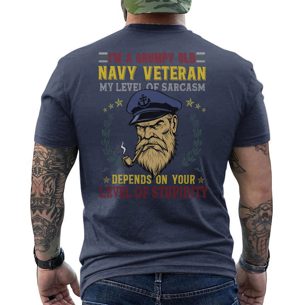 I'm a Grumpy Old Navy Veteran My Level of Sarcasm Depends product image 14