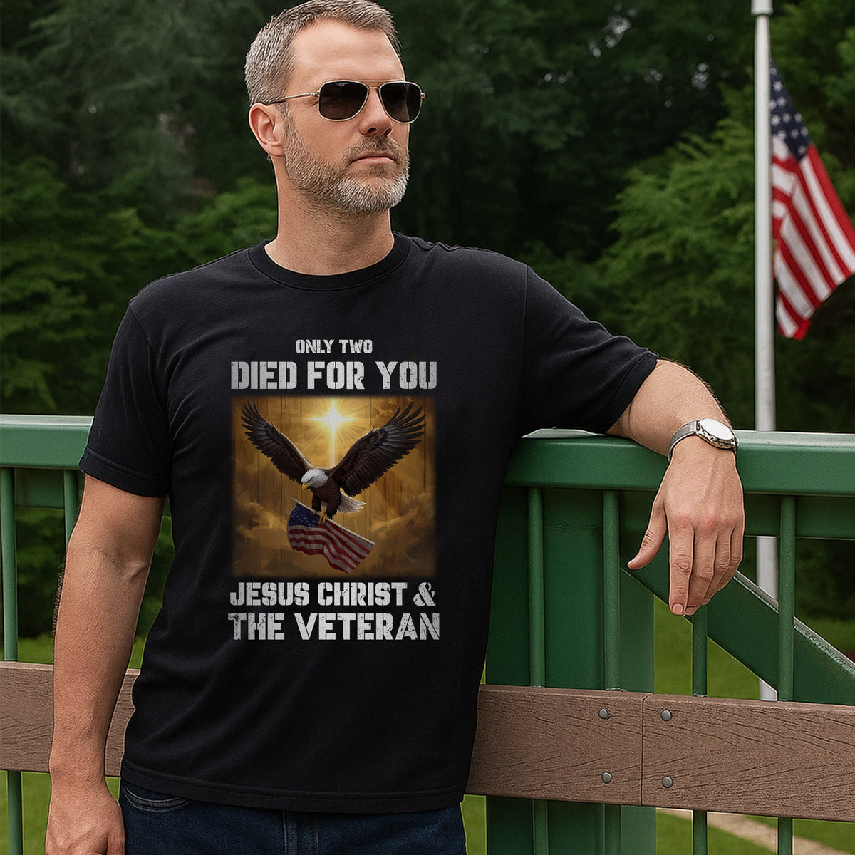 Only Two Died for You Jesus Christ and The Veteran T-Shirt product image 12