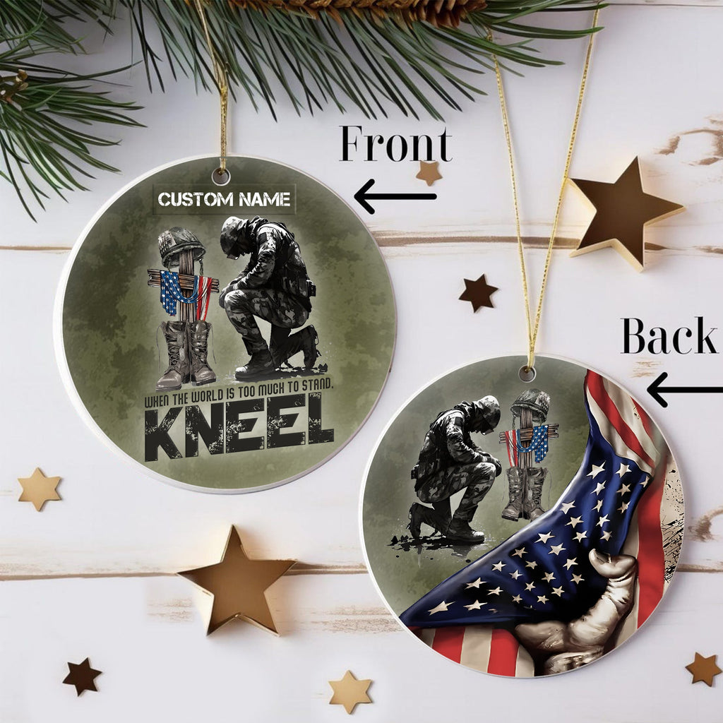 When the World Is Too Much to Stand Kneel U.S. Veteran Personalized Ornament