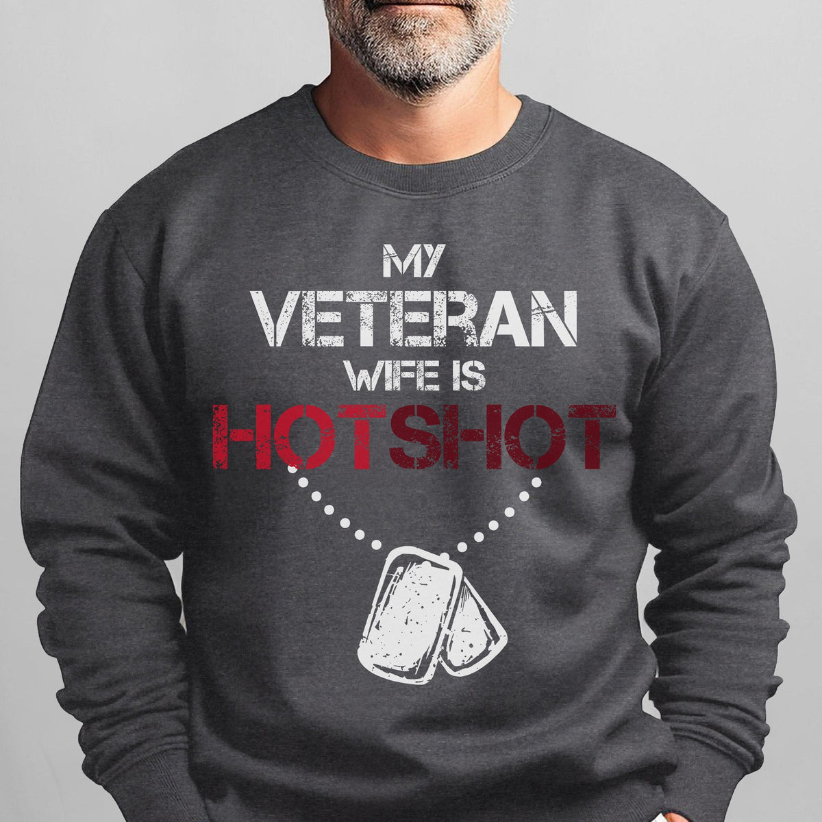 My Veteran Wife Is Hotshot Proud Sweatshirt product image 7