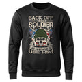 Back Off I Raised a Soldier I'm Not Afraid to Use Him Proud product image 1