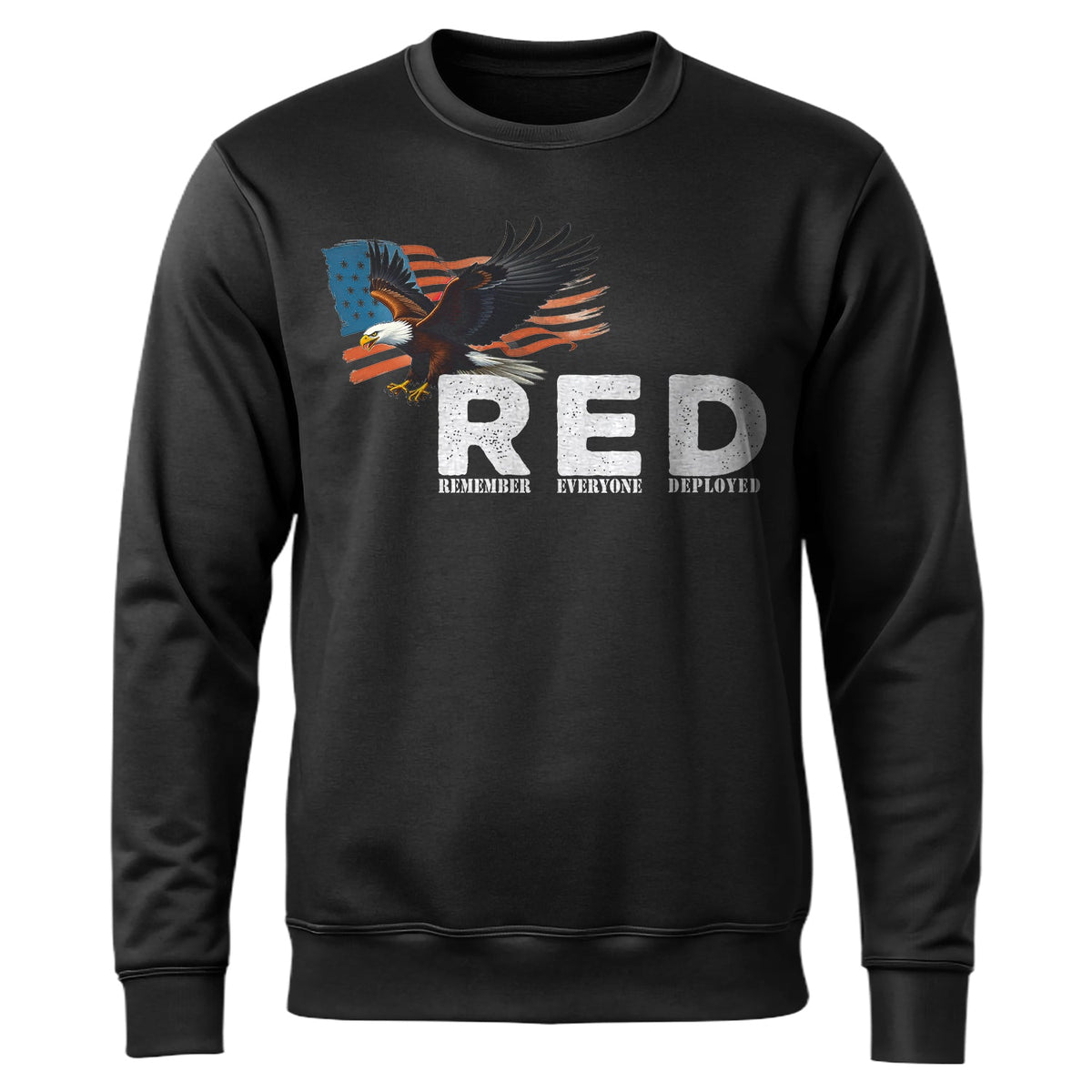 RED Remember Everyone Deployed Proud US Sweatshirt product image 1