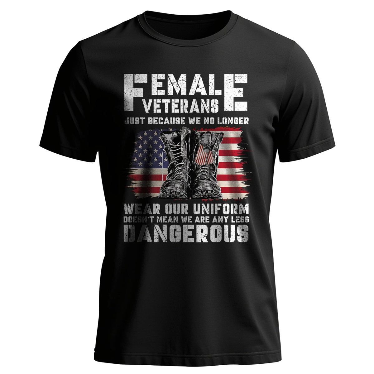 Female Veterans No Longer Wear Uniform T-Shirt product image 1