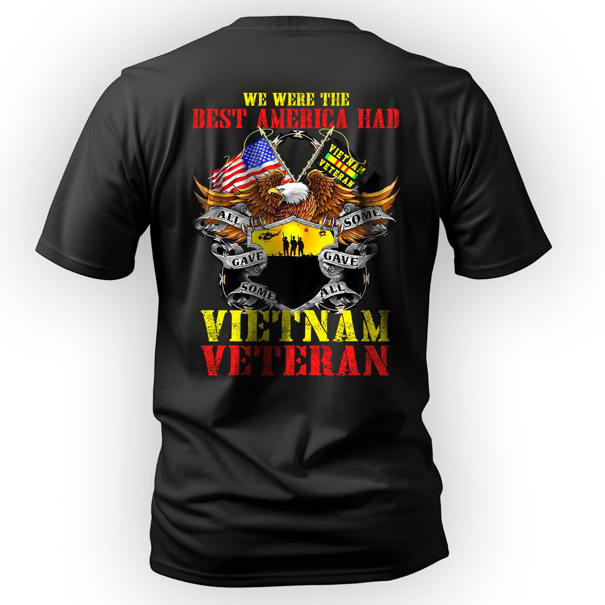 We Were the Best America Had Vietnam T-Shirt product image 1