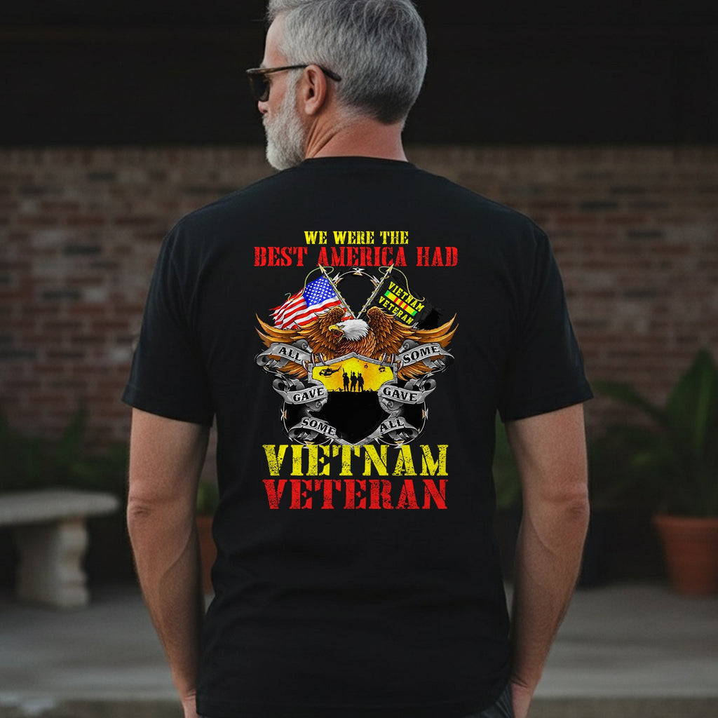 We Were the Best America Had Vietnam T-Shirt product image 3