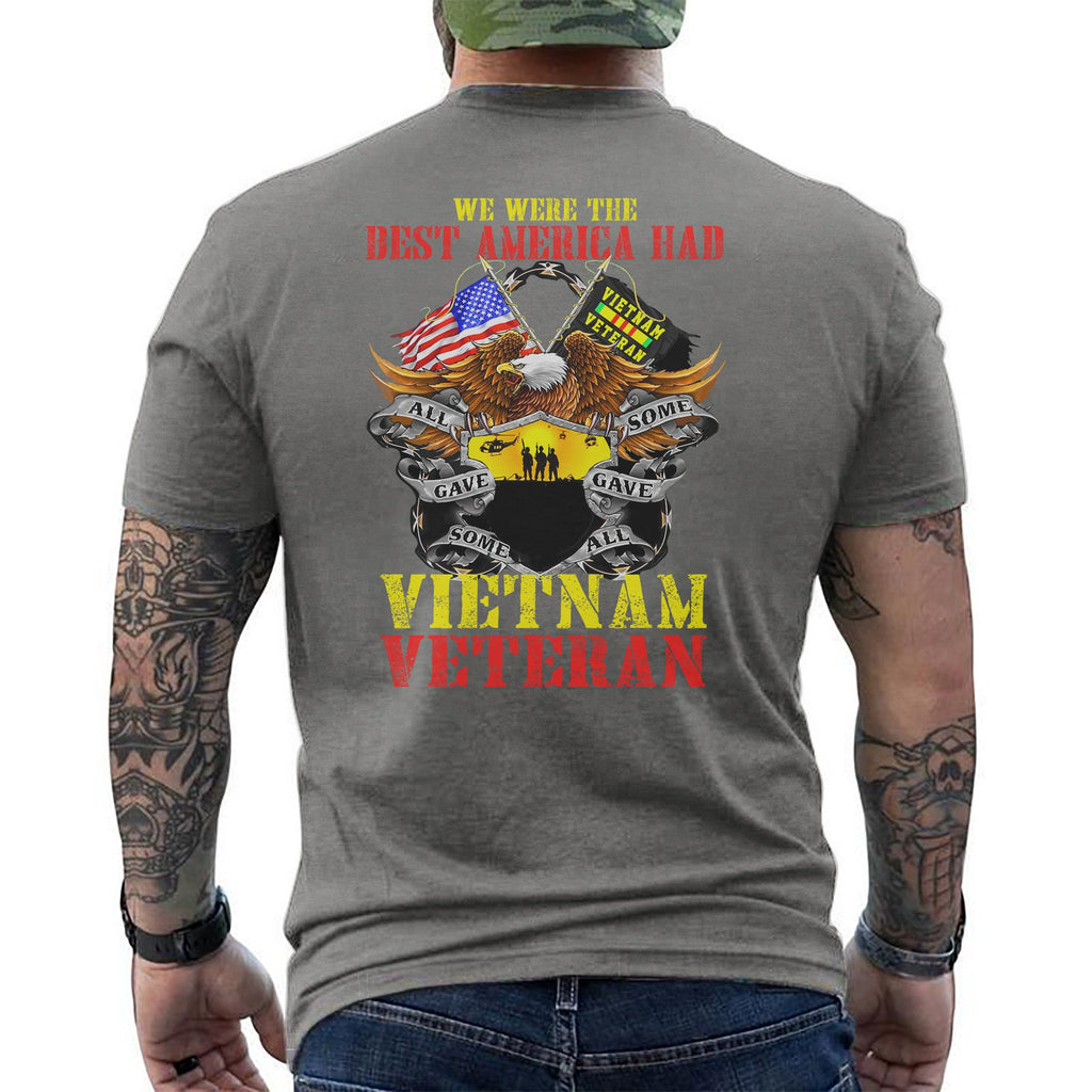We Were the Best America Had Vietnam T-Shirt product image 9