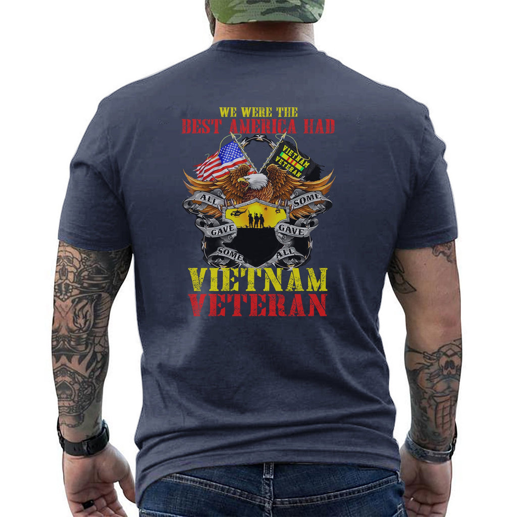 We Were the Best America Had Vietnam T-Shirt product image 8