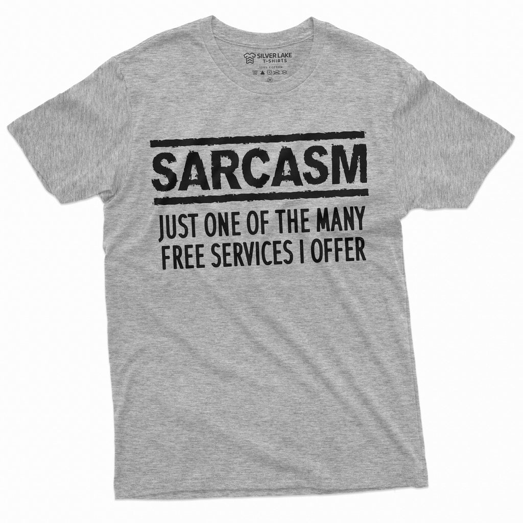 Sarcasm Services Funny Sarcastic Shirt Mens Womens Humor product image 10