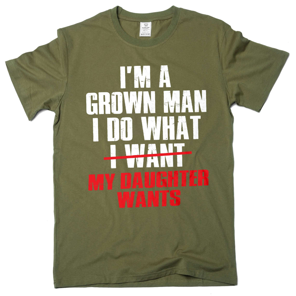Men's Funny T-Shirt: I Do What My Daughter Wants sarcastic product image 4