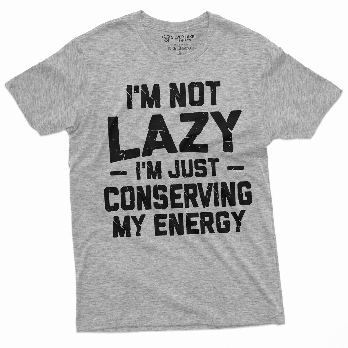 Men's Funny I am not Lazy T-shirt Conserving Energy product image 5